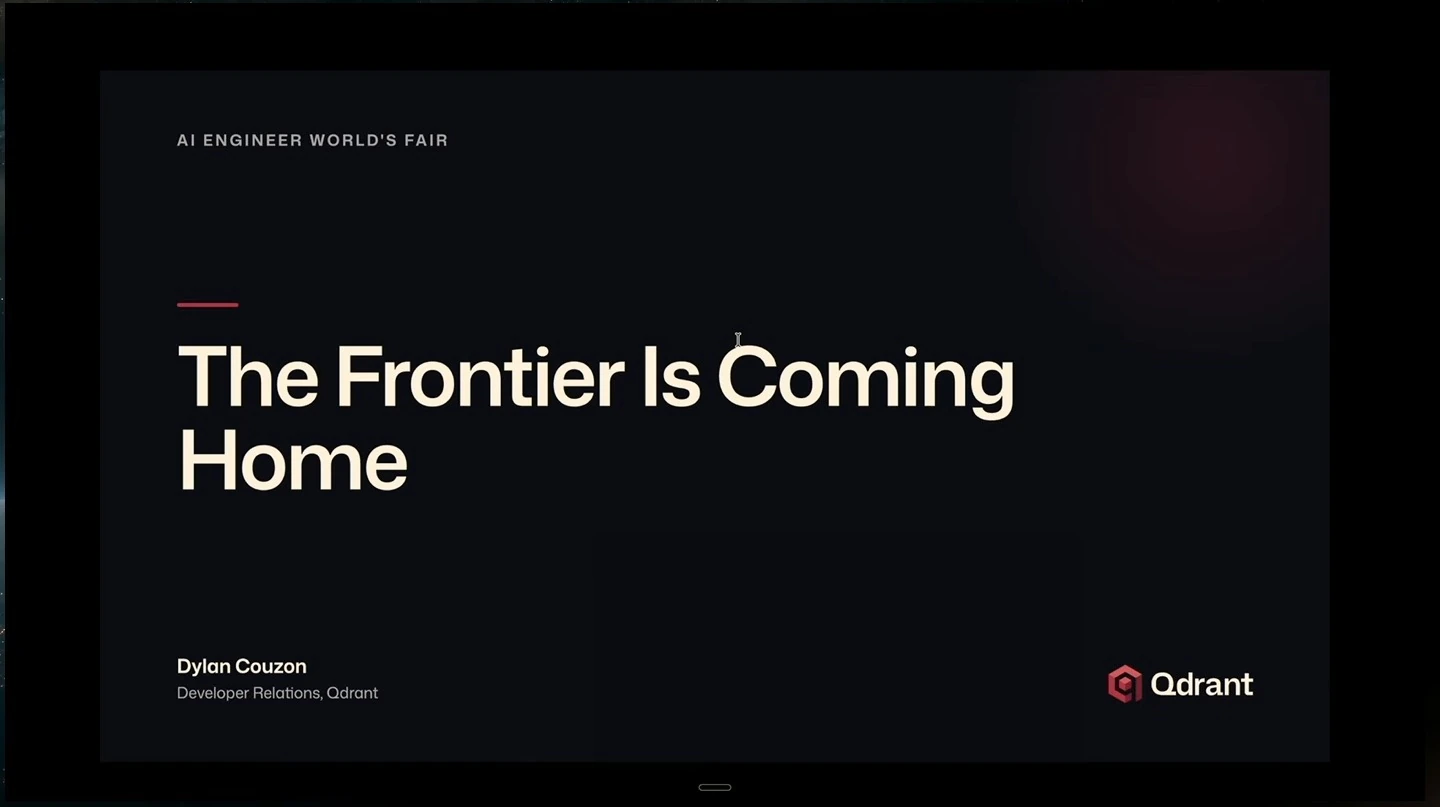 Title slide for Dylan Couzon’s Qdrant talk, The Frontier Is Coming Home.