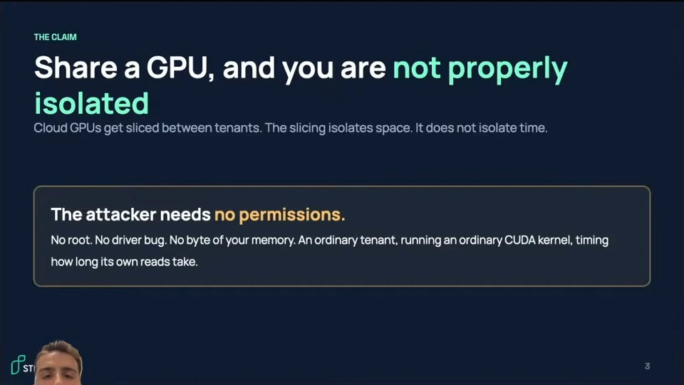 The slide claims GPU slicing isolates space but not timing, and describes an ordinary tenant timing its own memory reads.