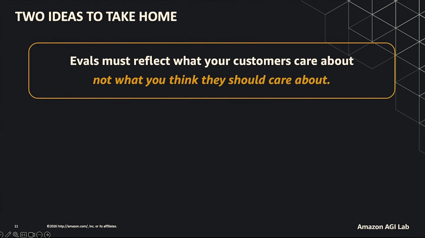 The first takeaway says evaluations must reflect what customers care about.