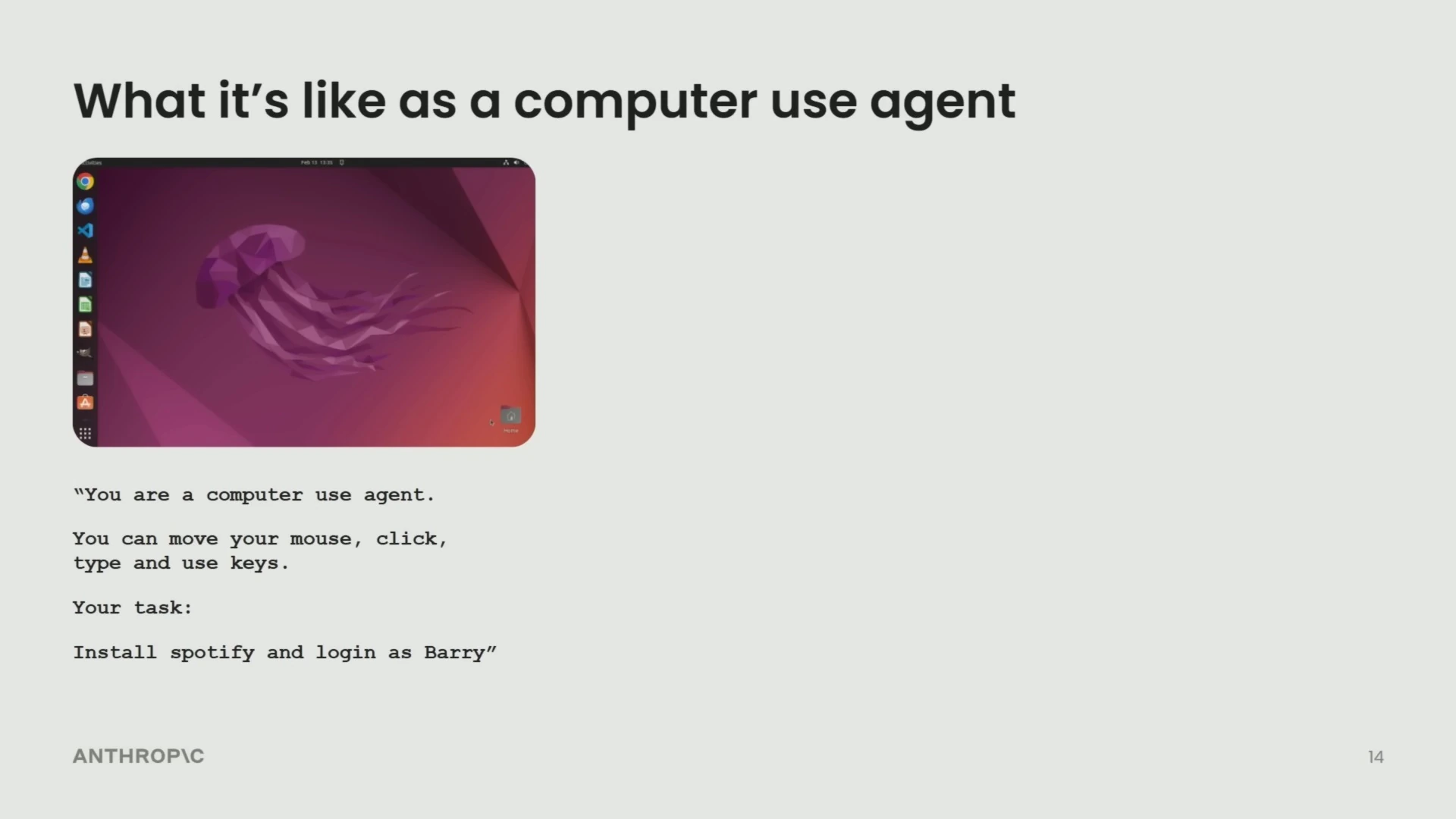 An Ubuntu desktop screenshot and a prompt describing a computer-use agent tasked with installing a music app and signing in.
