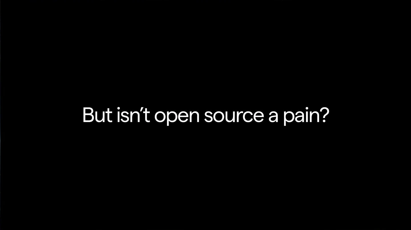 White text on black asks whether open source is a pain.