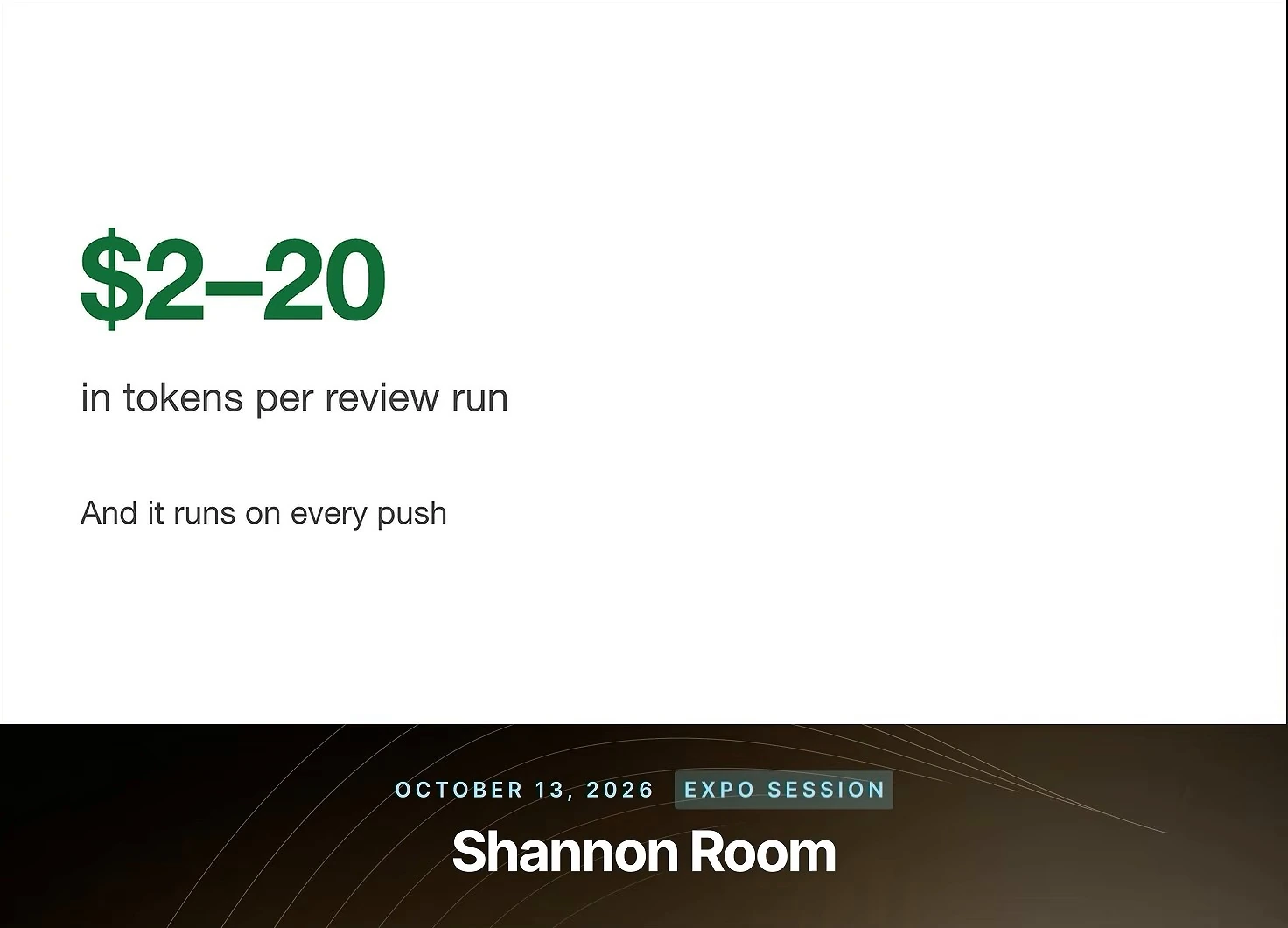 Large green “$2–20” above “in tokens per review run,” followed by “And it runs on every push.”