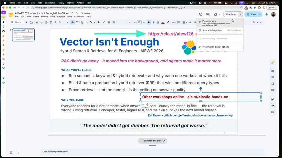 Workshop introduction slide about hybrid search and retrieval for AI engineers, shown in a slide editor with a menu open.