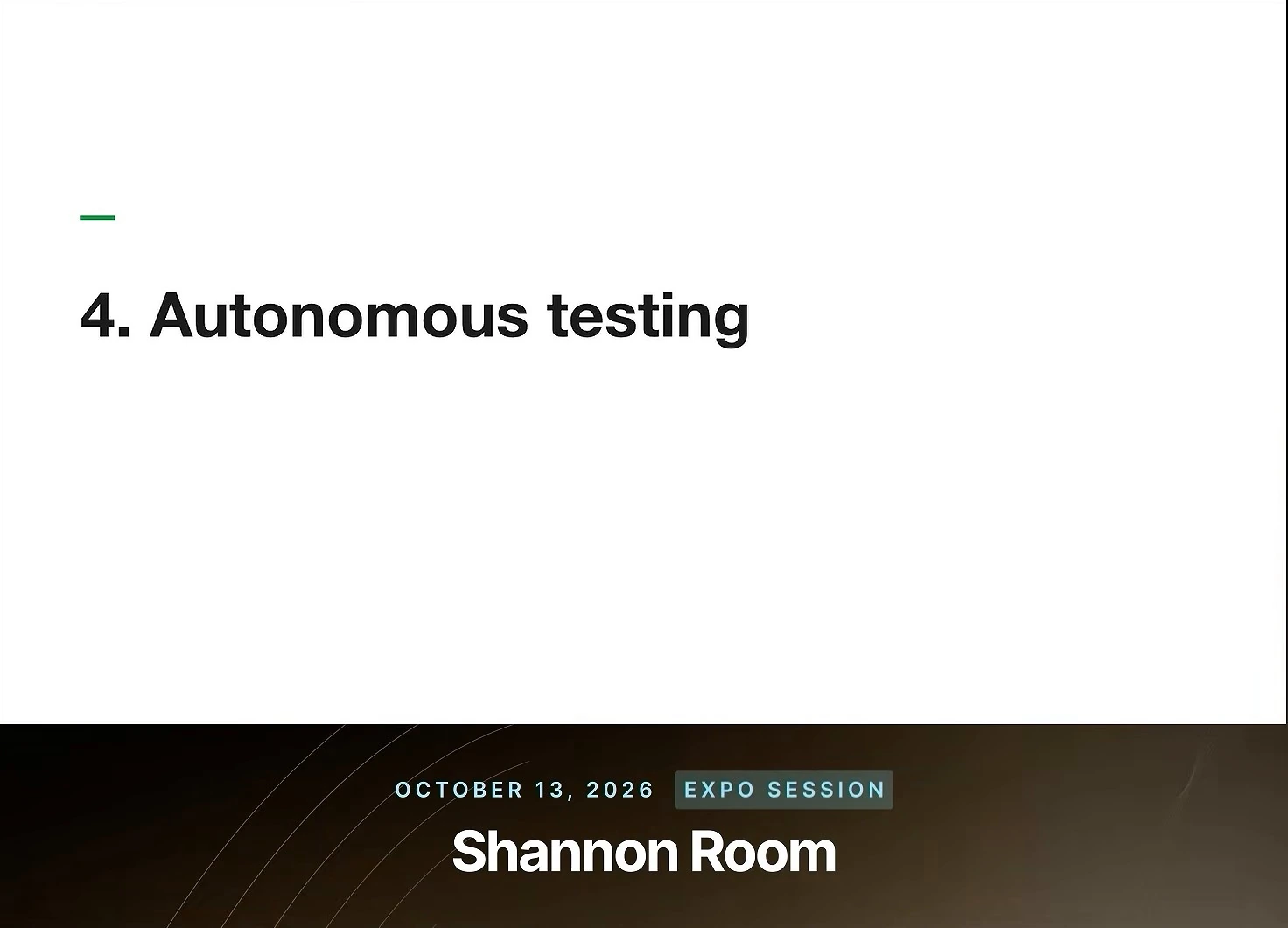Section heading reading “4. Autonomous testing” on a white background with a small green accent.