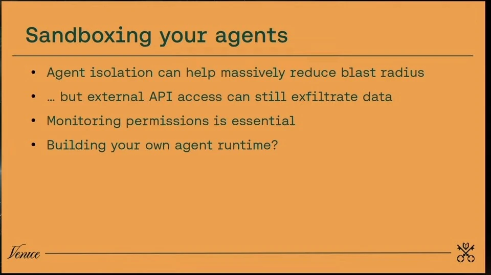 Slide discussing agent isolation, API data exfiltration, permission monitoring, and custom agent runtimes.
