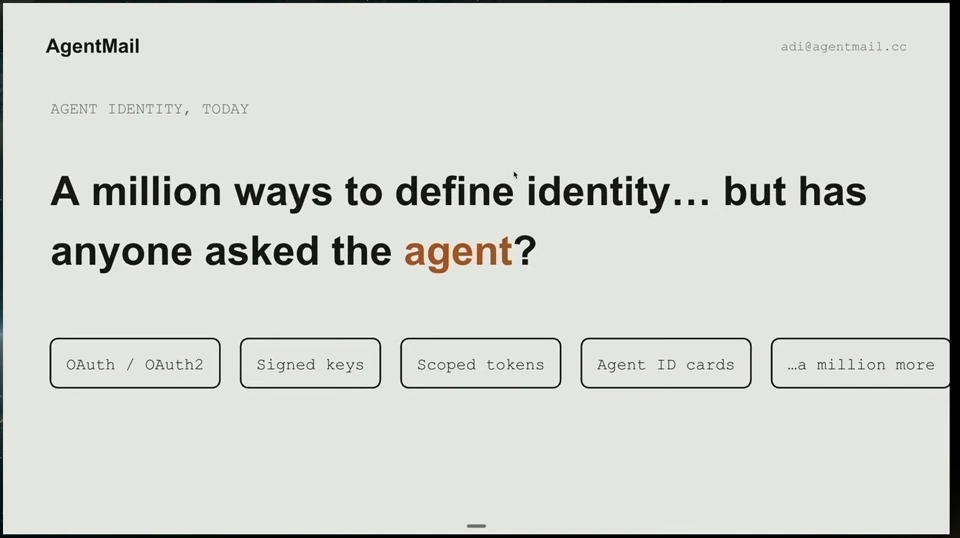 Slide asks whether anyone has asked the agent about identity, alongside examples of identity approaches.