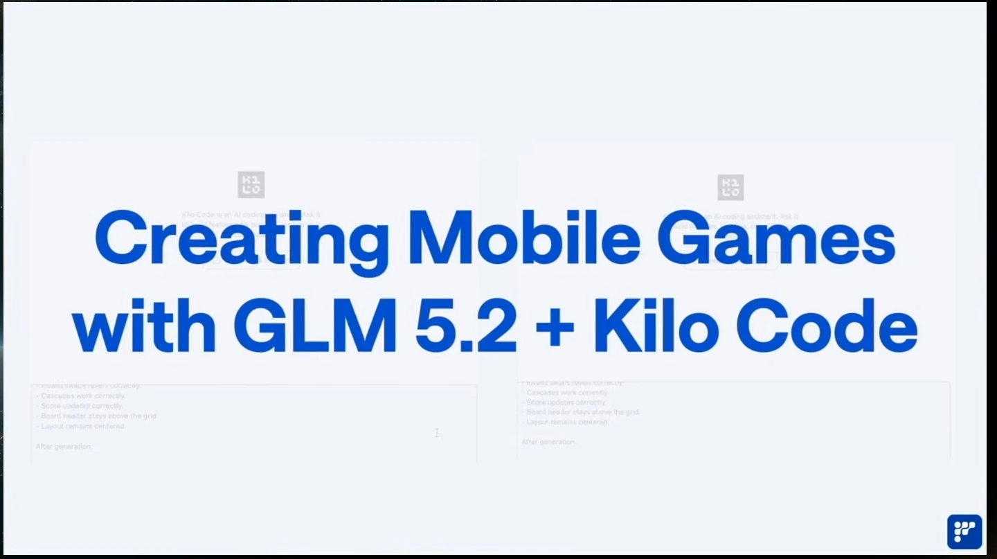 Title card introducing a mobile-game demonstration using GLM 5.2 and Kilo Code.