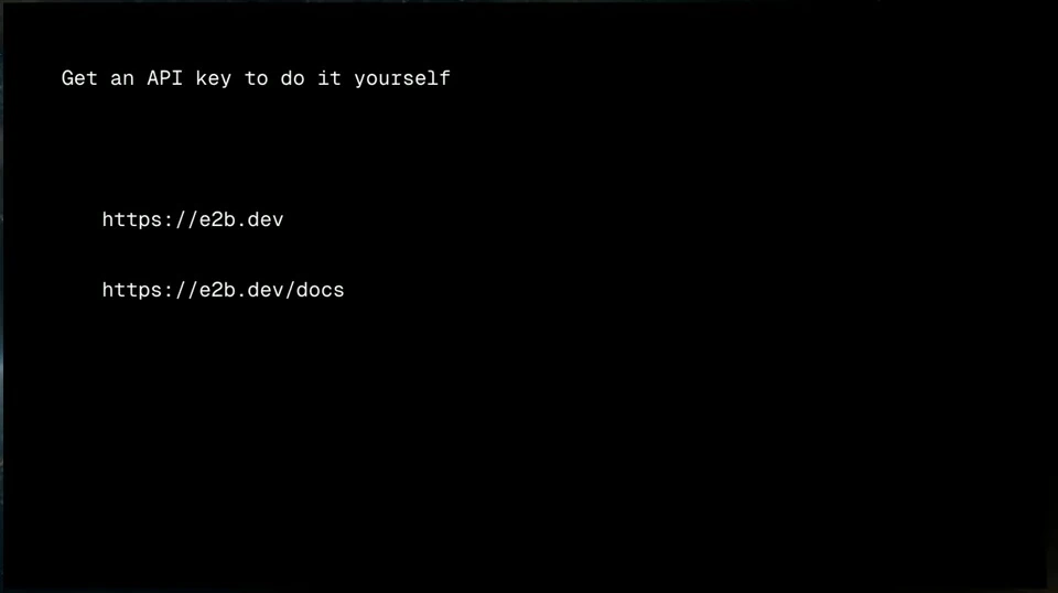 Slide points to the E2B website and documentation for getting started.