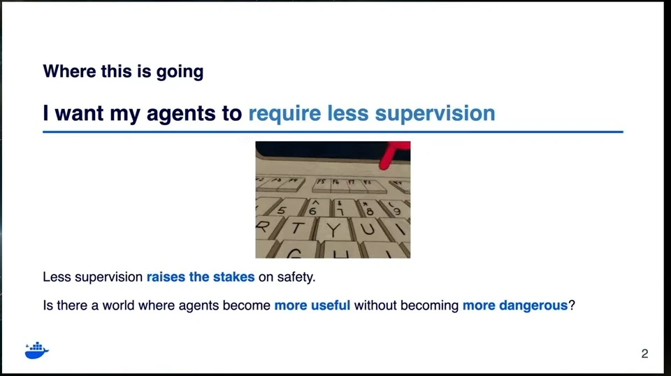Slide asks whether agents can become more useful without becoming more dangerous as they require less supervision.