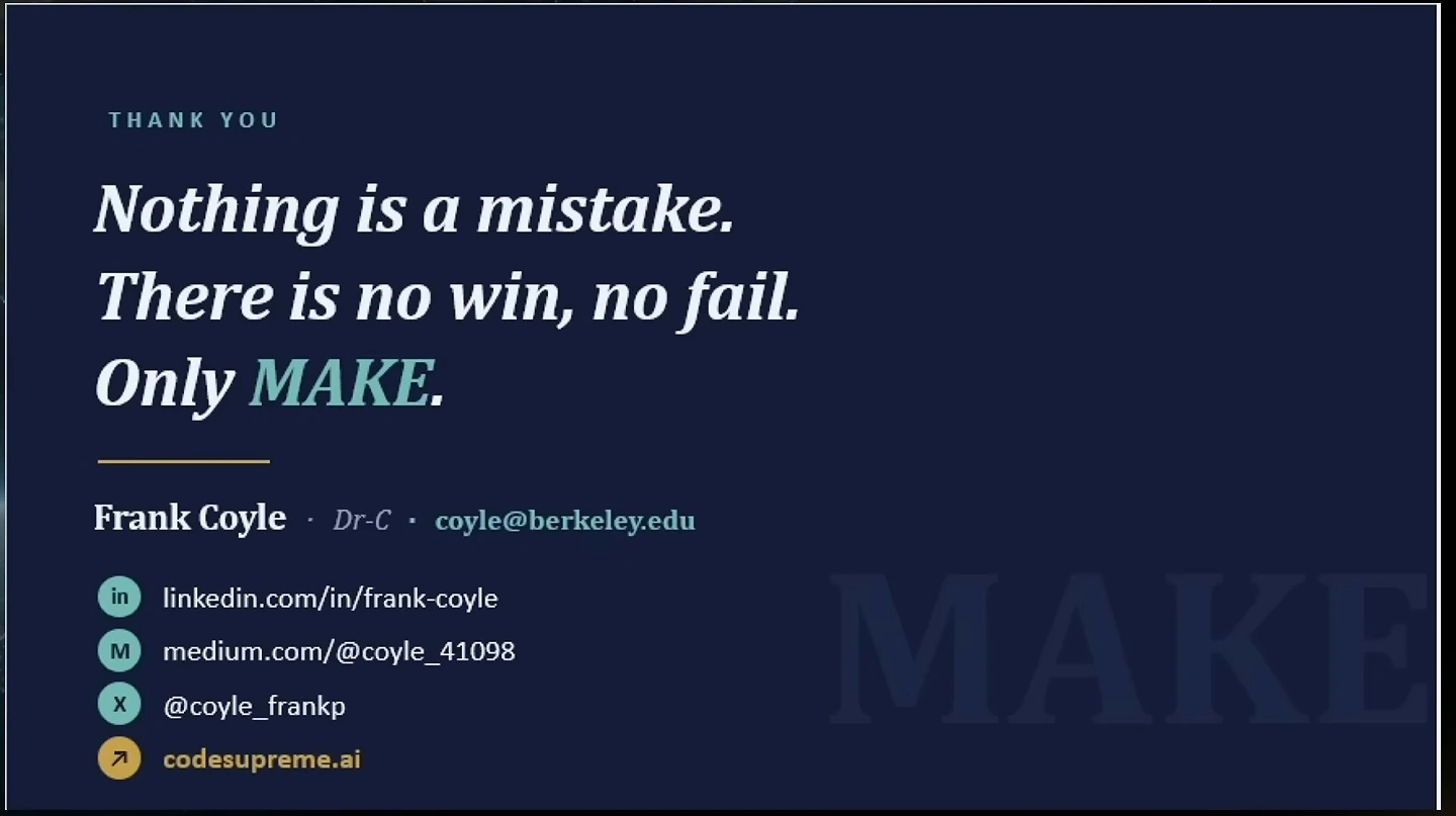 Closing slide with a message about making and the presenter's professional contact information.