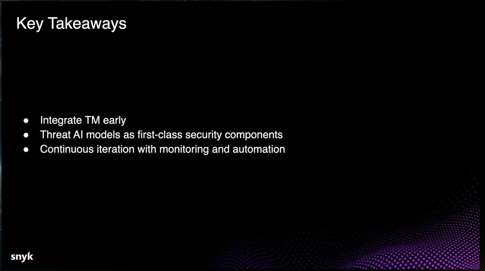 Key takeaways: integrate threat modeling early, treat AI models as security components, and iterate with monitoring and automation.