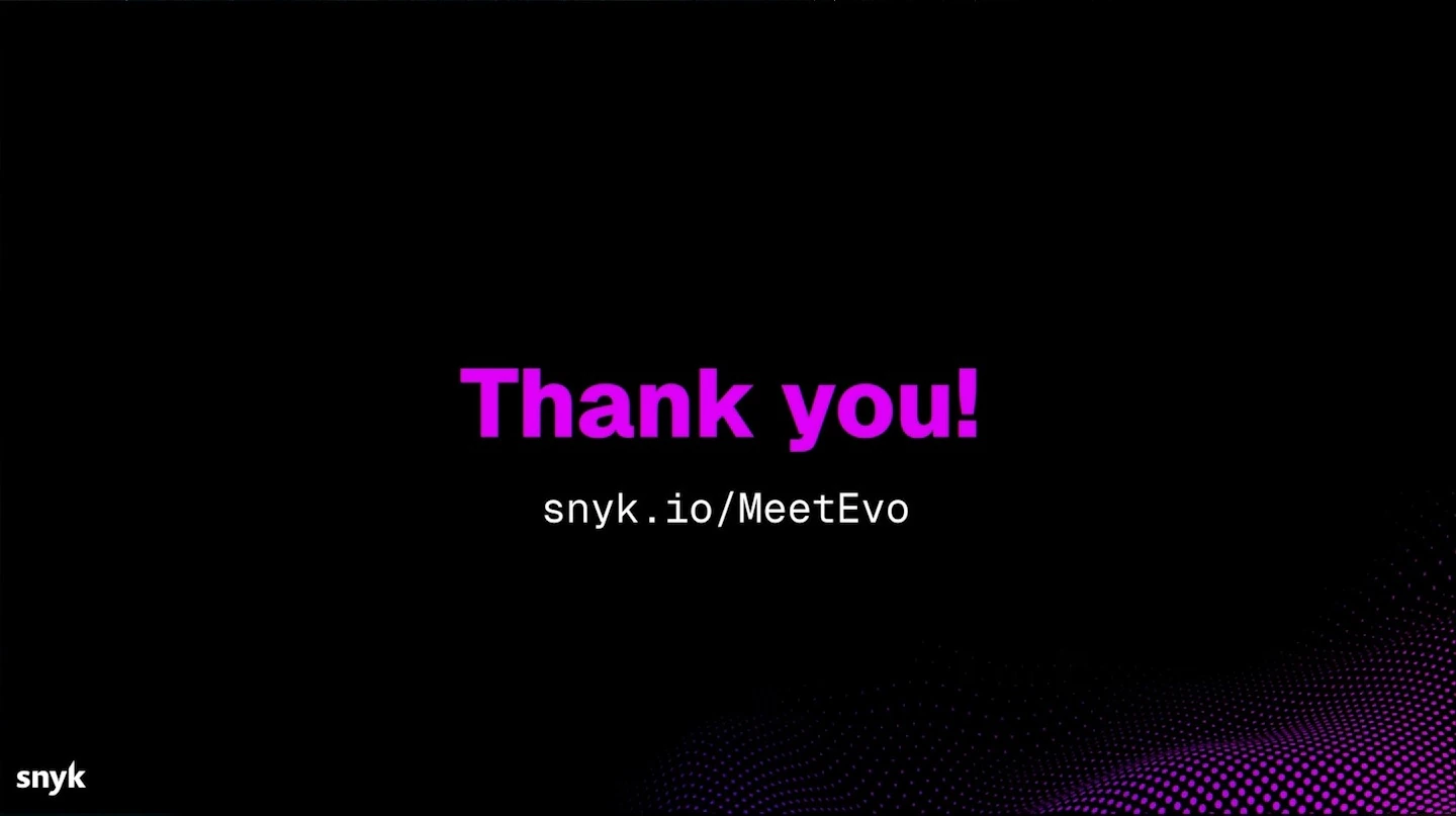 Thank-you slide with a Snyk Evo web address.