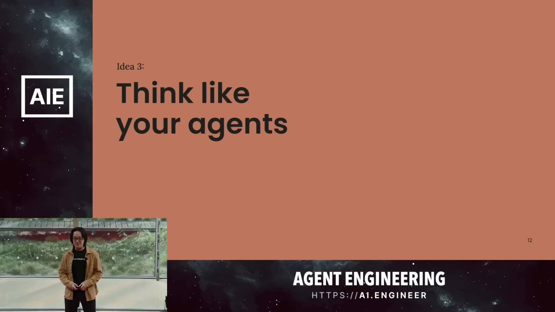 Section slide reading “Idea 3: Think like your agents.”