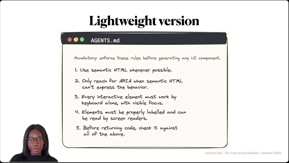 An AGENTS.md example lists accessibility rules covering semantic HTML, ARIA, keyboard access, screen-reader labels, and checking code against those rules.