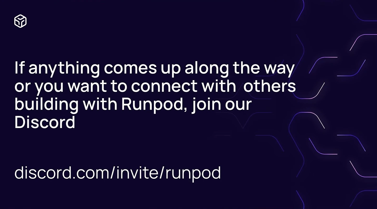 Runpod community slide inviting viewers to join its Discord for help and connections with other builders.