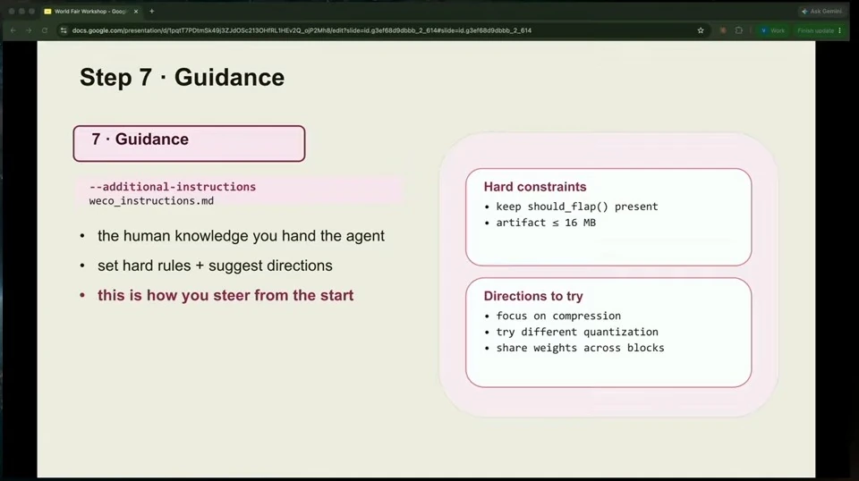 Guidance gives an agent hard constraints and suggested directions, including compression, quantization, and weight sharing.