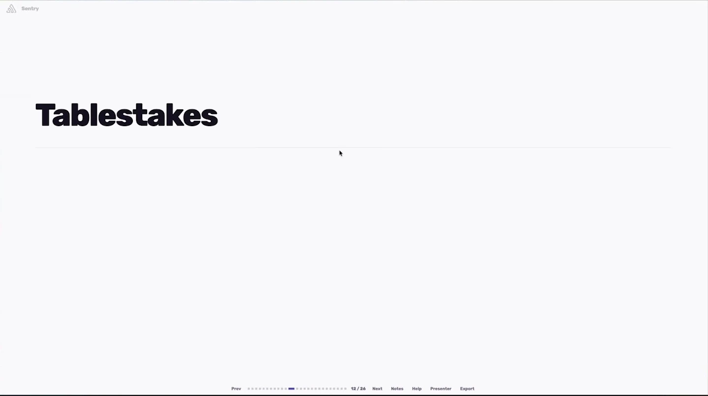 Slide titled “Tablestakes.”