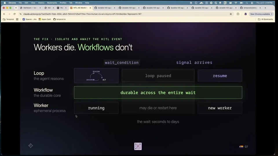 A workflow persists while an agent loop pauses for a signal; a new worker can resume it after the original worker stops.