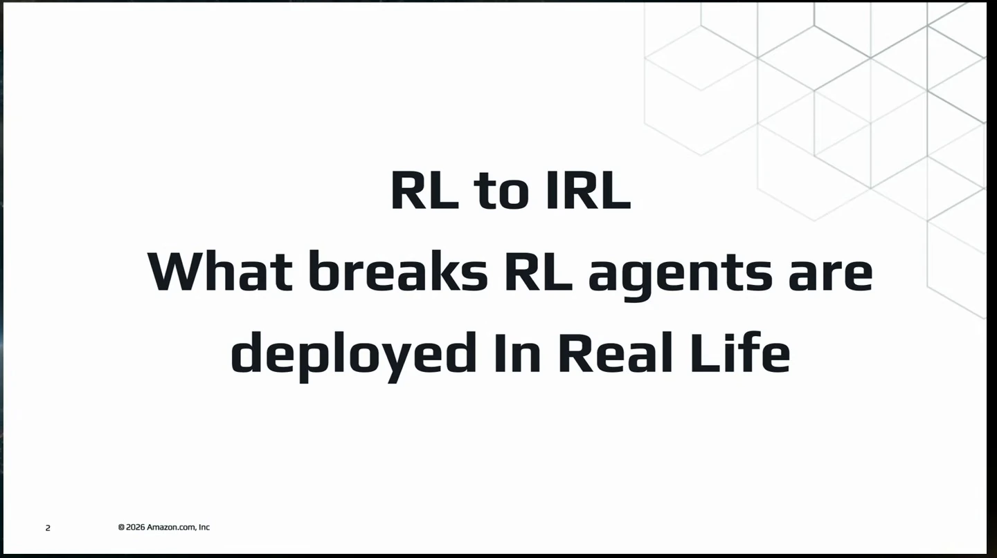Title slide introducing what breaks when RL agents are deployed in real life.