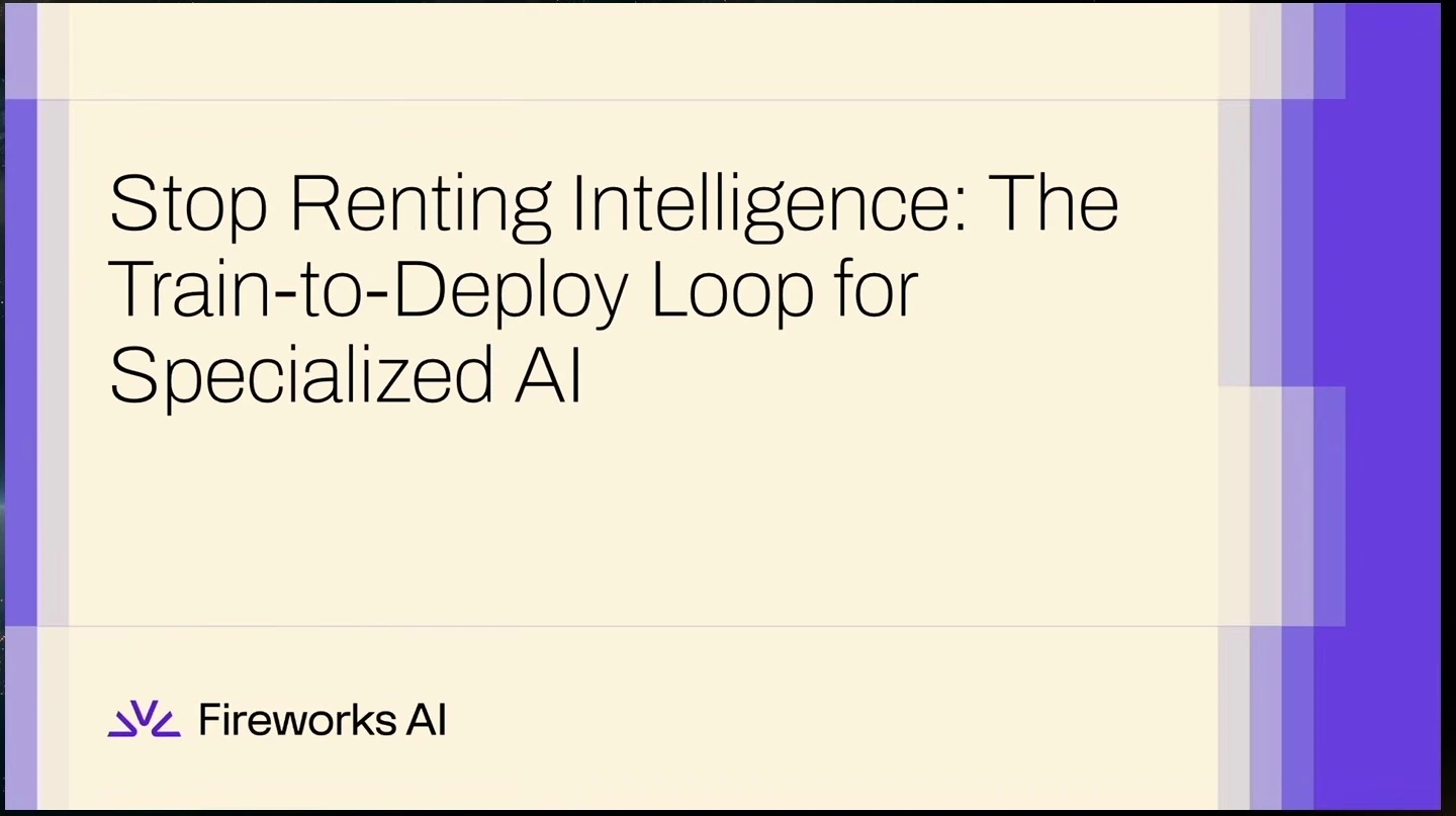 Title slide for a Fireworks AI presentation on the train-to-deploy loop for specialized AI.
