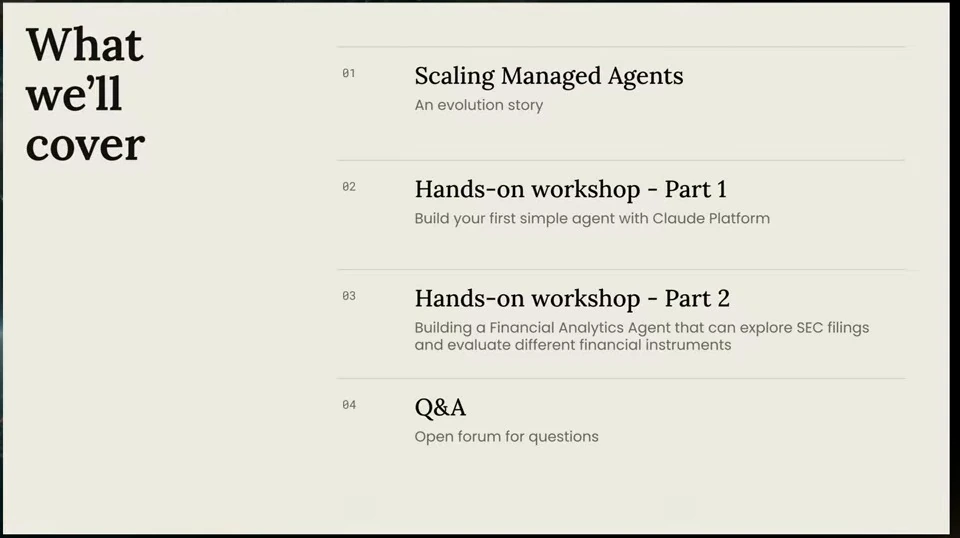 Agenda covering managed agents, two hands-on workshops, and Q&A.