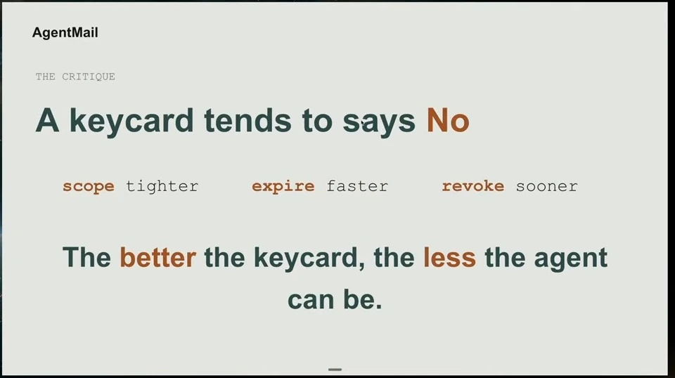 Tighter scope, faster expiry and earlier revocation can limit what an agent can be.