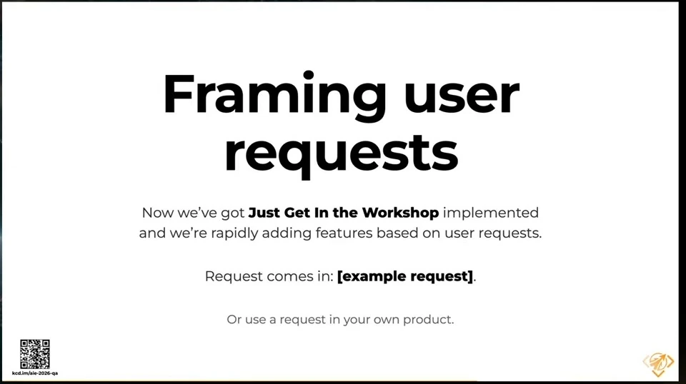 Slide introduces a feature-request exercise for Just Get In the Workshop.