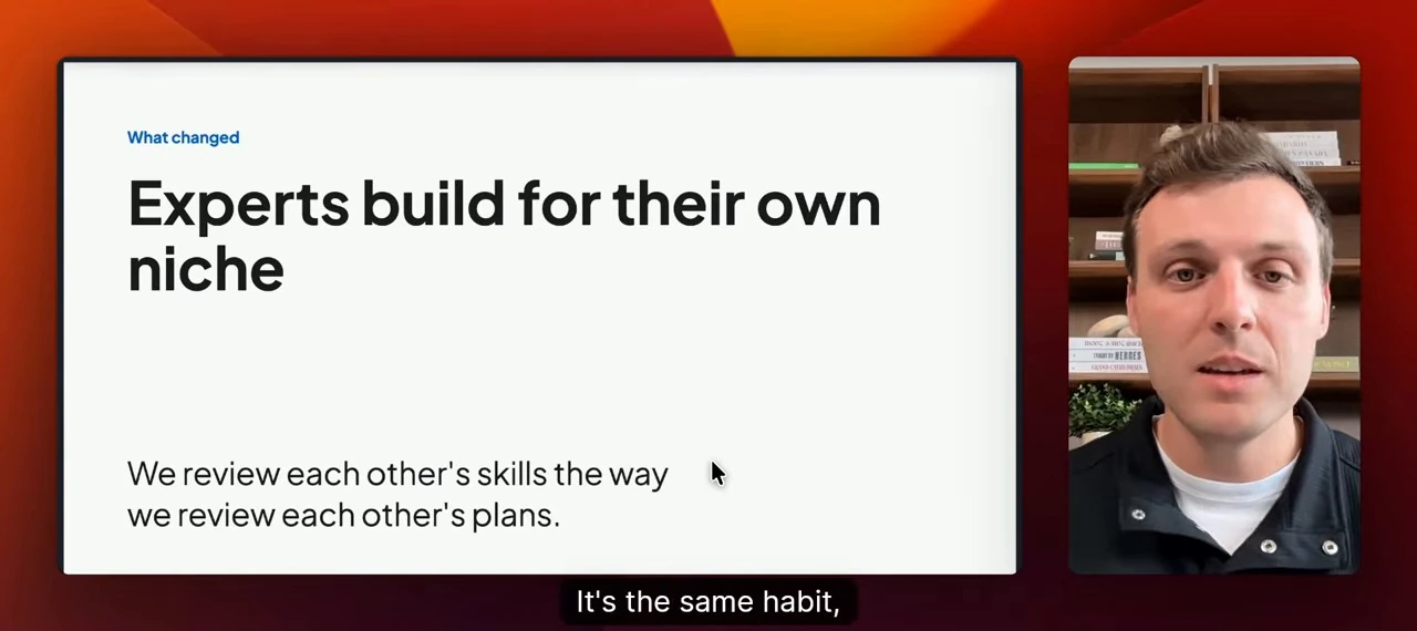 Slide stating that experts build for their own niche and review each other's skills as they review plans.