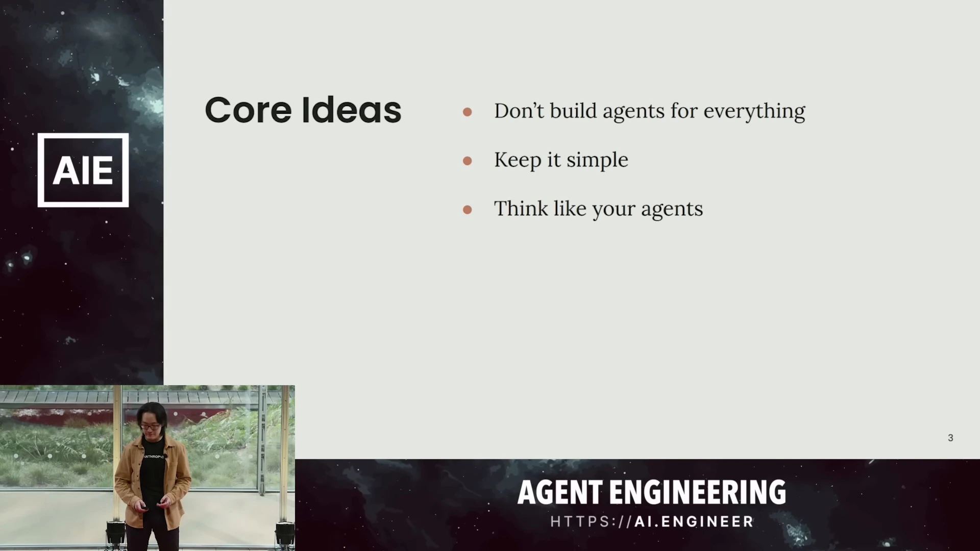 Three ideas: don't build agents for everything, keep it simple, and think like your agents.
