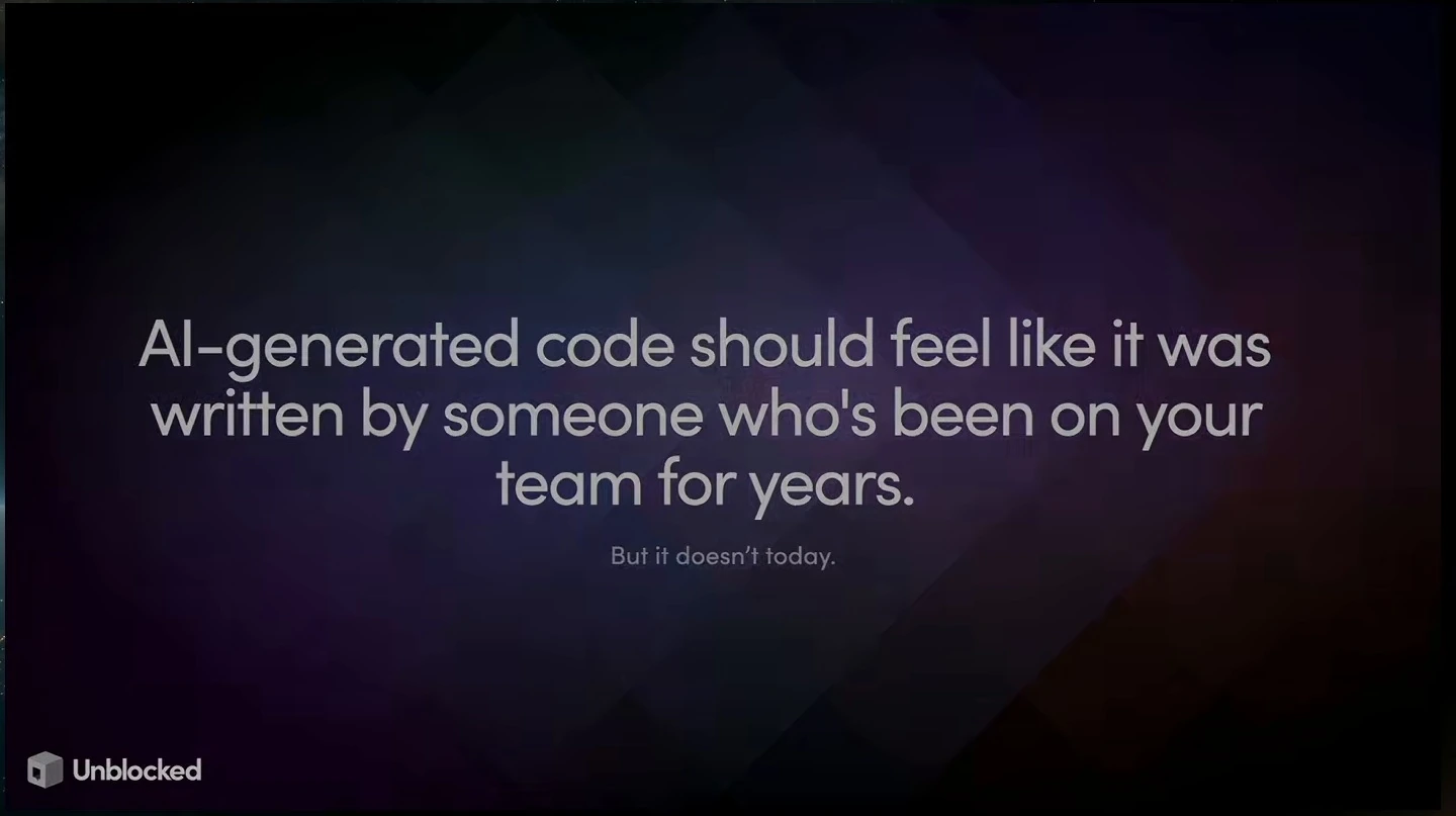 AI-generated code should feel like it was written by a longtime team member, but does not today.