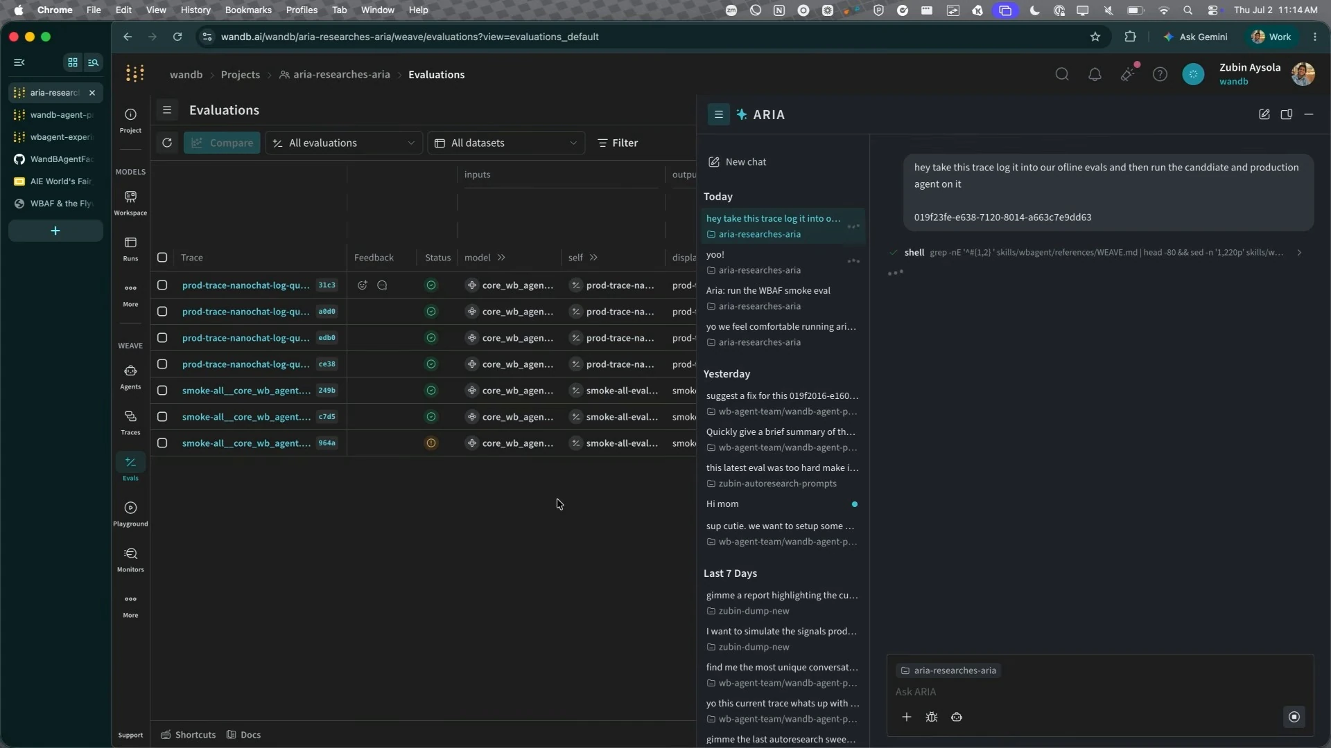 ARIA shows a submitted request to evaluate a trace and a running shell step.
