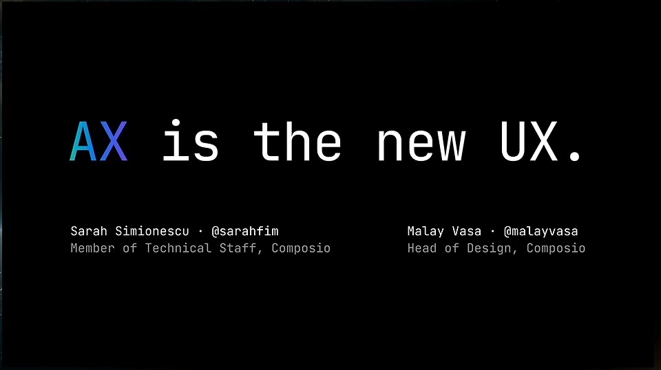 Title slide reading “AX is the new UX,” with the presenters’ names and roles.