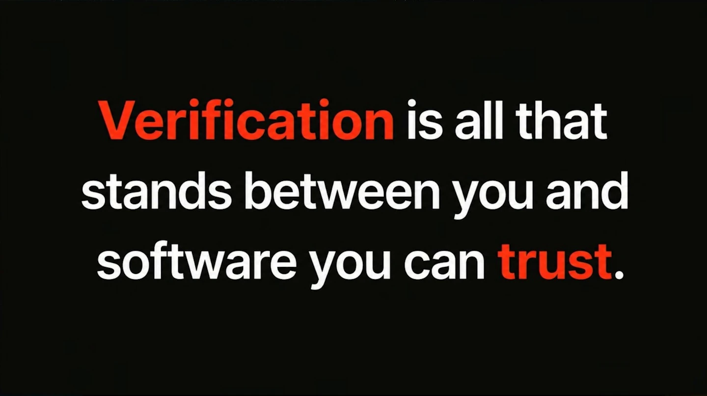 Text states that verification stands between you and software you can trust.