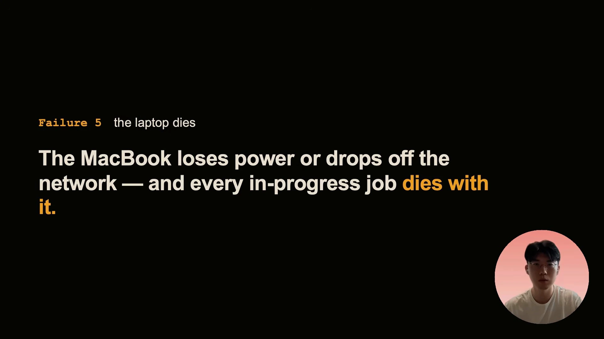 The slide says that losing laptop power or network connectivity ends in-progress jobs.