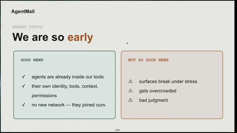Good news: agents use existing tools and have their own identity, context and permissions. Risks include stressed surfaces, overcrowding and bad judgment.