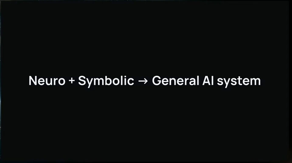 Neuro plus symbolic leads to a general AI system.