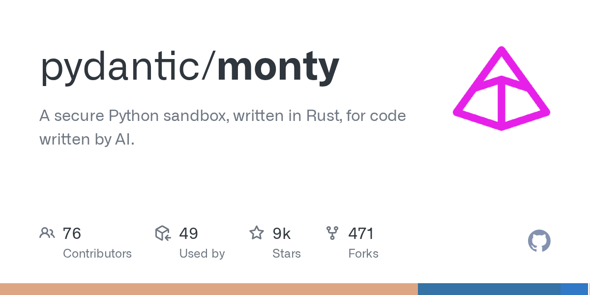 GitHub - pydantic/monty: A minimal, secure Python interpreter written in Rust for use by AI