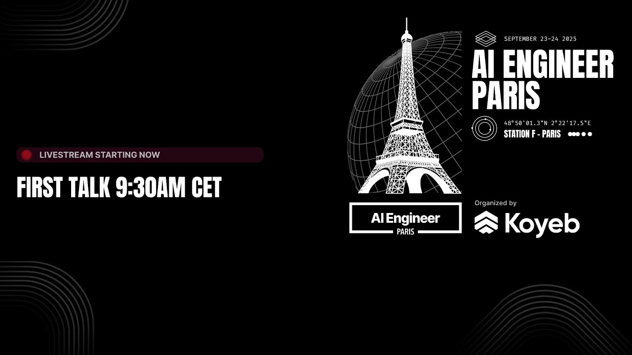 AI Engineer Paris 2025 (Day 2)